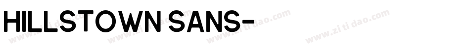 Hillstown Sans字体转换